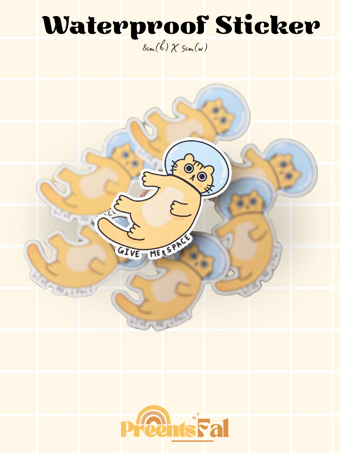 Give Me Space Waterproof Sticker